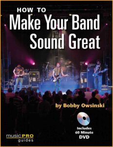 How To Make Your Band Sound Great