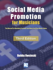 Social Media Promotion for Musicians - 3rd Edition